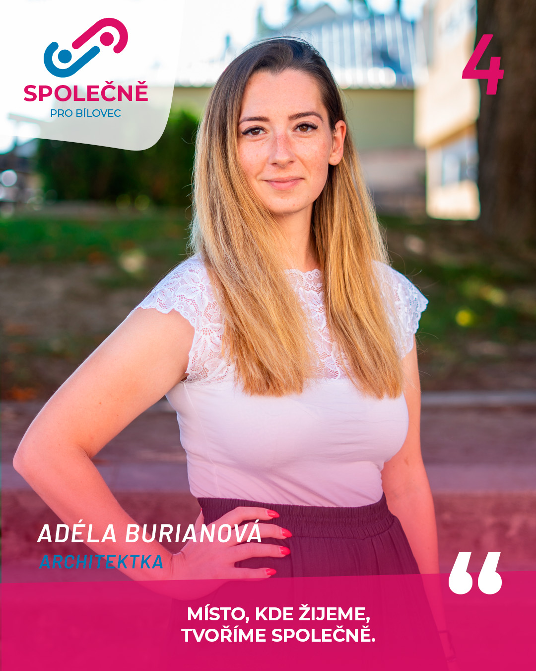 Adéla Burianová – kandidát č. 4 SPOLEČNĚ PRO BÍLOVEC