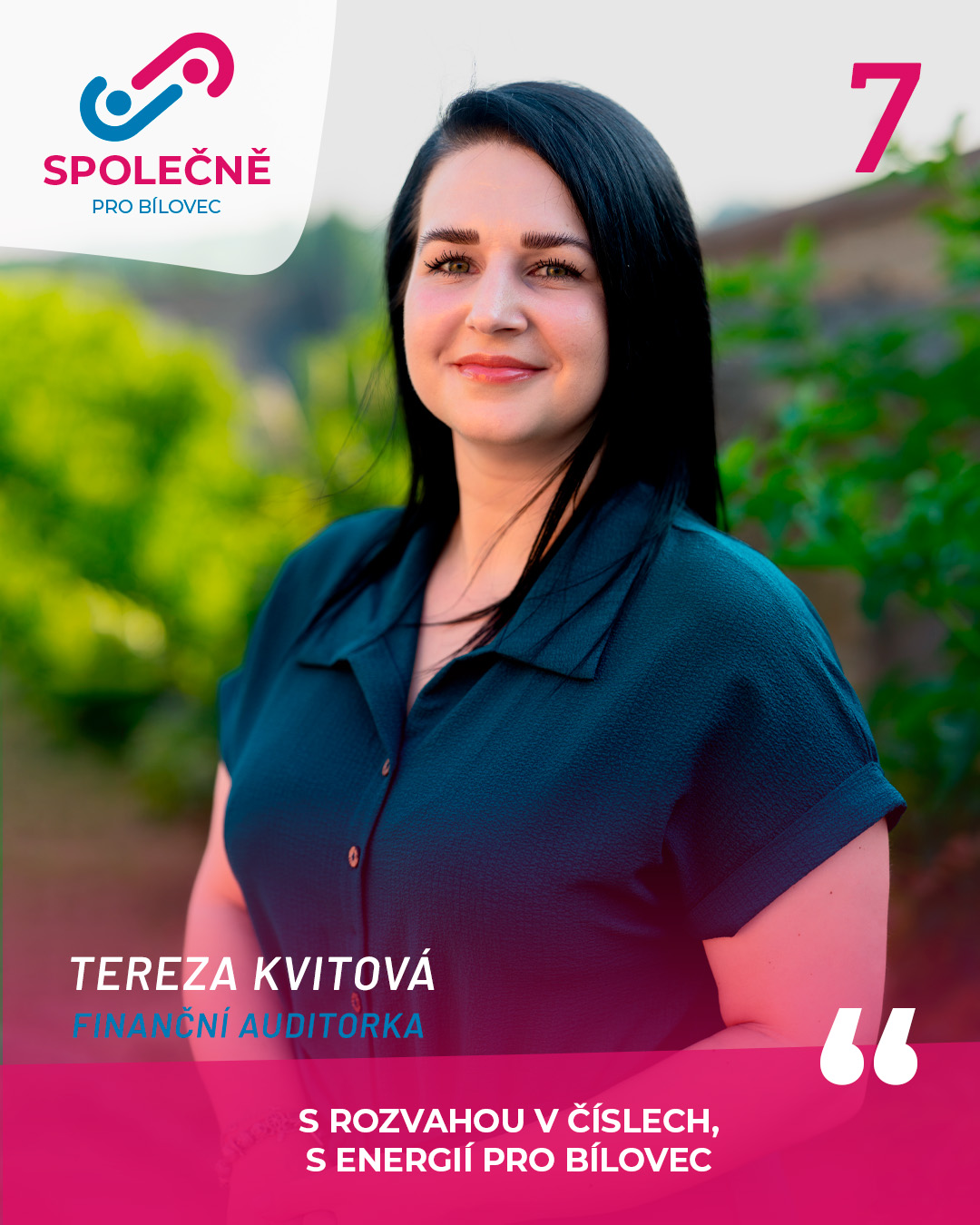 Tereza Kvitová – kandidát č. 7 SPOLEČNĚ PRO BÍLOVEC