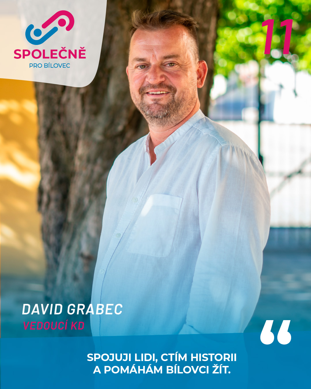 David Grabec – kandidát č. 11 SPOLEČNĚ PRO BÍLOVEC
